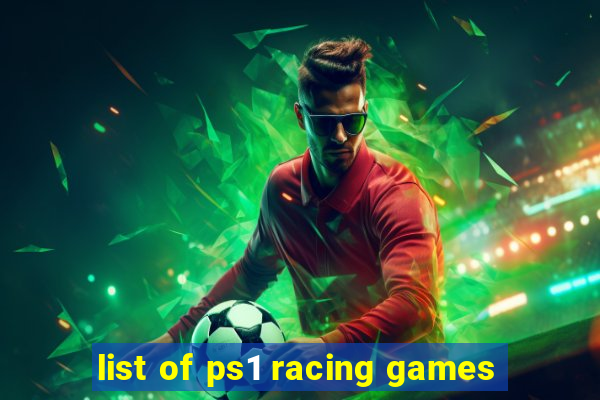 list of ps1 racing games